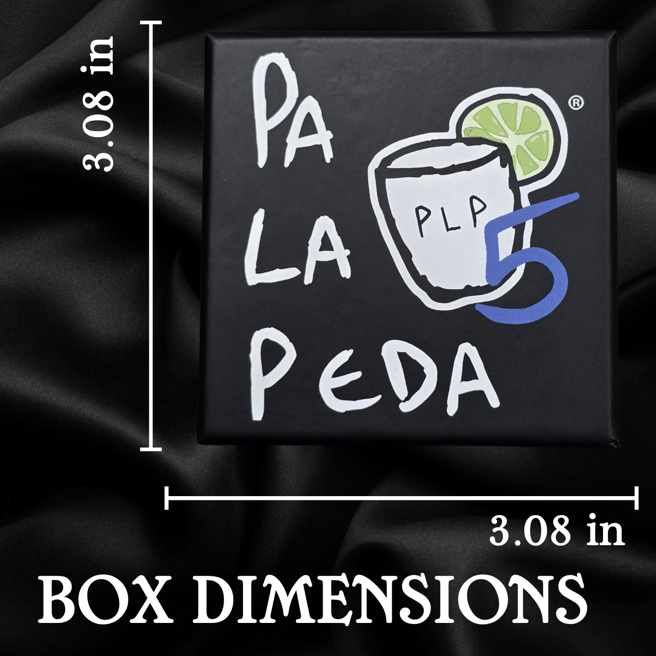 Black box with 'Pa La Peda' branding and dimensions on a black background