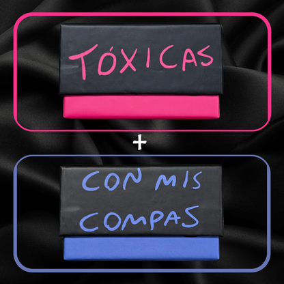 Two boxes with text 'Tóxicas' and 'Con mis compas' on a black background.
